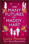 The Many Futures of Maddy Hart cover