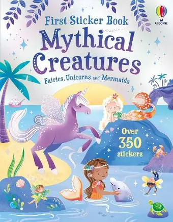 First Sticker Book Mythical Creatures cover