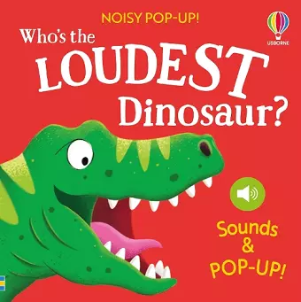 Who's the Loudest Dinosaur? cover