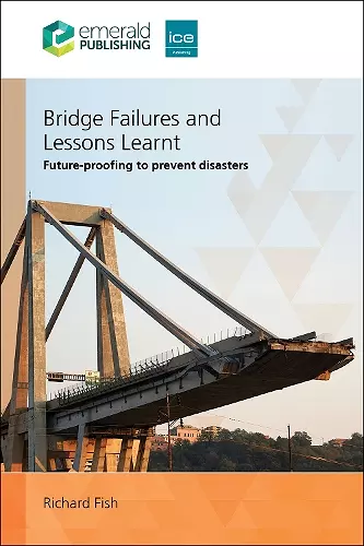 Bridge Failures and Lessons Learnt cover