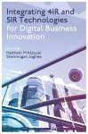 Integrating 4IR and 5IR Technologies for Digital Business Innovation cover