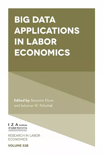 Big Data Applications in Labor Economics cover