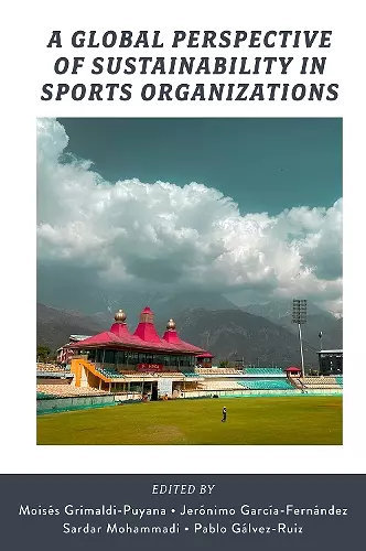 A Global Perspective of Sustainability in Sports Organizations cover