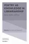 Poetry as Knowledge in Librarianship cover