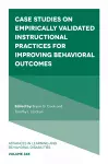 Case Studies on Empirically Validated Instructional Practices for Improving Behavioral Outcomes cover