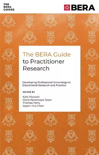 The BERA Guide to Practitioner Research cover