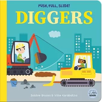 Push, Pull, Slide! Diggers cover