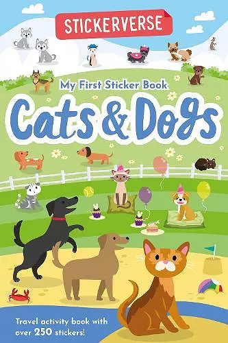 Stickerverse: My First Sticker Book Cats & Dogs cover