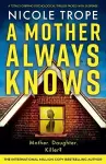 A Mother Always Knows cover