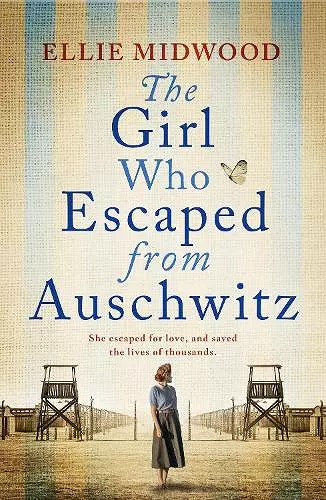 The Girl Who Escaped from Auschwitz cover