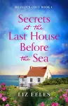 Secrets at the Last House Before the Sea cover