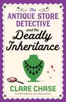 The Antique Store Detective and the Deadly Inheritance cover