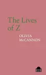 The Lives of Z cover