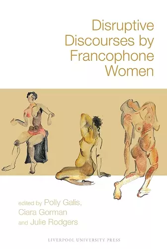 Disruptive Discourses by Francophone Women cover
