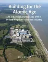 Building for the Atomic Age cover
