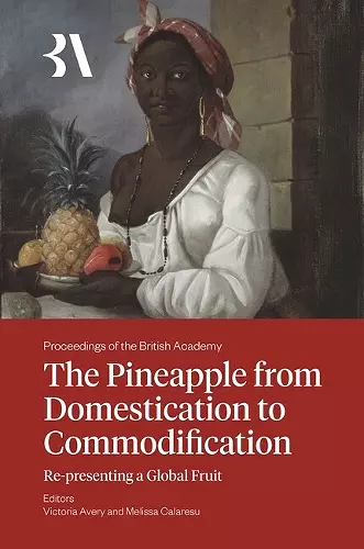 The Pineapple from Domestication to Commodification cover