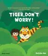 Tiger, Don't Worry! cover