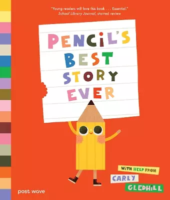Pencil's Best Story Ever cover
