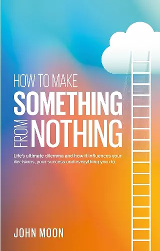 How To Make Something From Nothing cover