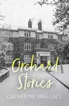 Orchard Stories cover