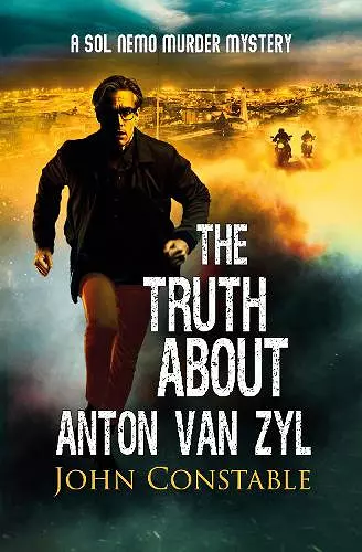 The Truth About Anton Van Zyl cover