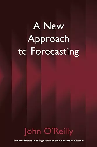 A New Approach to Forecasting cover