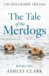 The Tale of the Merdogs cover