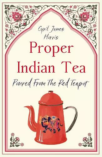 Proper Indian Tea cover