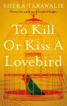 To Kill Or Kiss A Lovebird cover