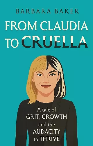 From Claudia to Cruella cover