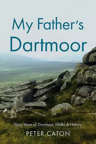 My Father’s Dartmoor cover