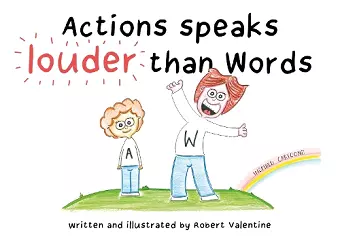 Actions speaks louder than Words cover