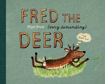 Fred the (very demanding) Deer cover