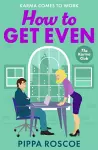How to Get Even cover