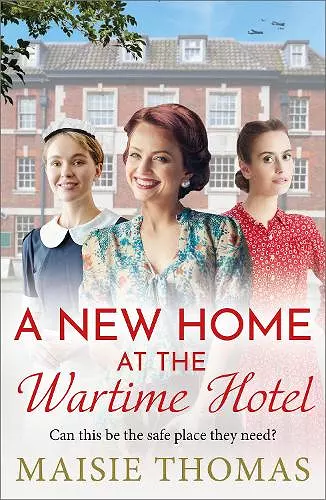 A New Home at the Wartime Hotel cover