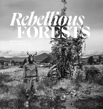 Rebellious Forests cover