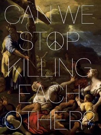 Can We Stop Killing Each Other? cover