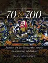 70 for 700: Members of Clare Through the Centuries cover