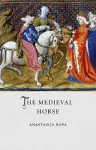 The Medieval Horse cover