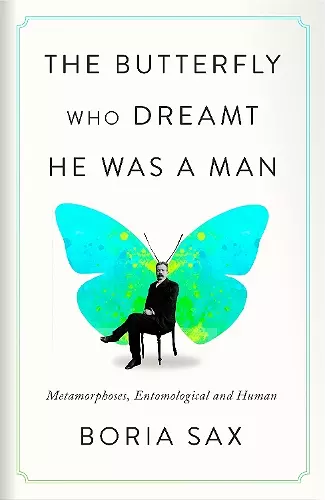 The Butterfly Who Dreamt He Was a Man cover