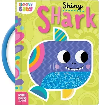 Groovy Baby Shiny Shark cover