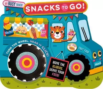 My Busy Truck Snacks to Go! cover