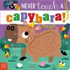 Never Touch a Capybara! cover