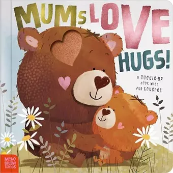 Mums Love Hugs! cover