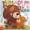 Mums Love Hugs! cover