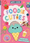 Wipe Clean: Foodie Cuties cover
