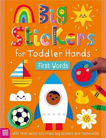 Big Stickers for Toddler Hands: First Words cover