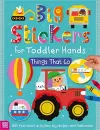 Big Stickers for Toddler Hands: Things That Go cover