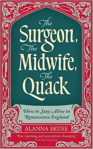 The Surgeon, The Midwife, The Quack cover