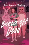 Better off Dead cover